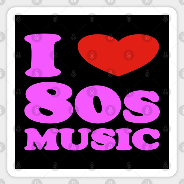 I love 80s Music Sticker by InspireMe